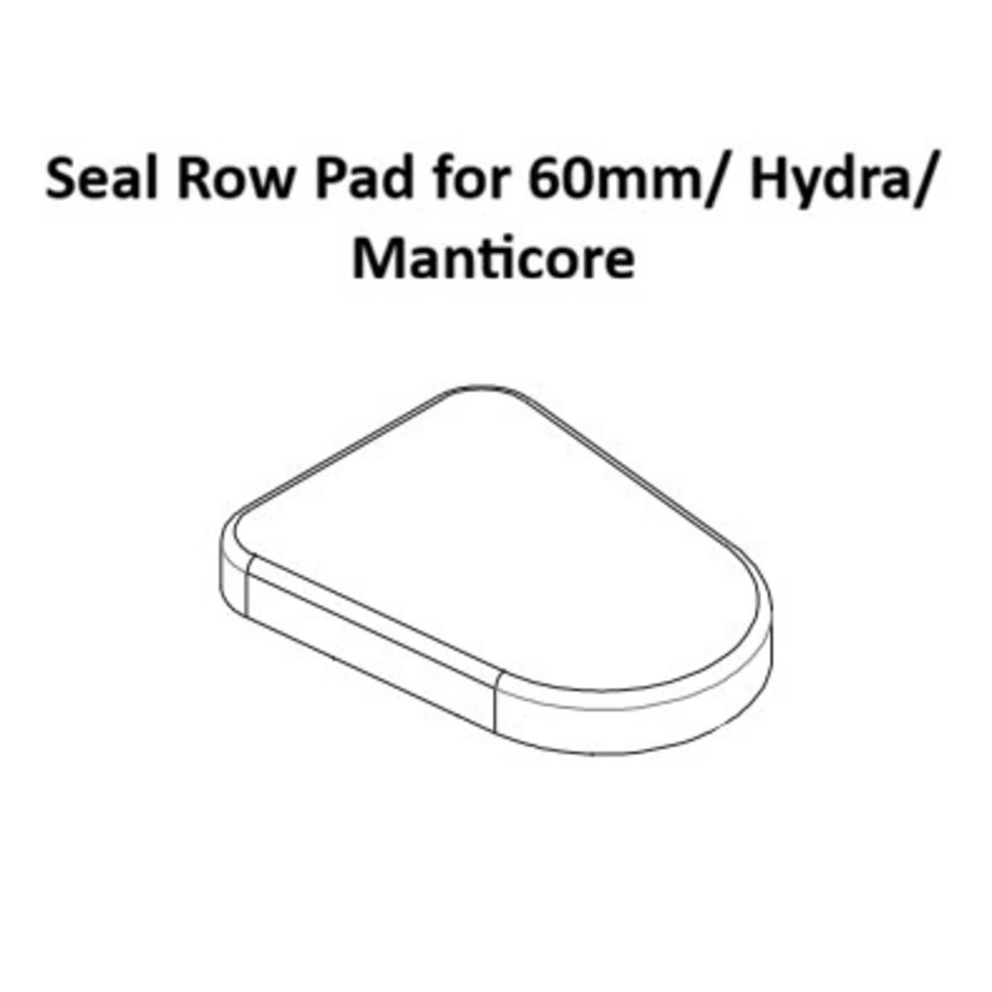 Seal Row Pad for 60mm/ Hydra/ Manticore - Image 3